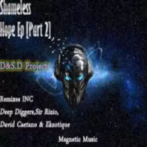 DXS.D Projects - Shameless Hope (Sir Rizio Remix)